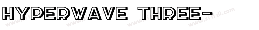 hyperwave three字体转换